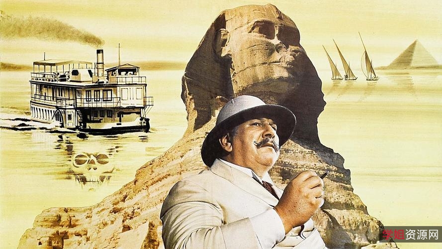 英语原声+大陆国语配音,4K高清播放,《尼罗河上的惨案》资源,300GB/500GB/50TB